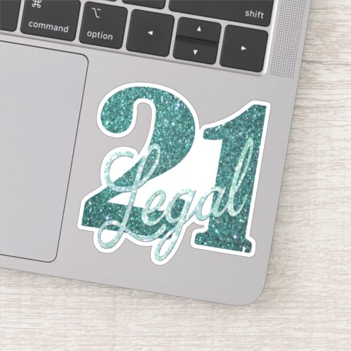 21 and Legal  Green Faux Glitter 21st Birthday Sticker