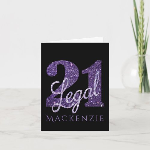 21 and Legal  Purple Faux Glitter 21st Birthday Card