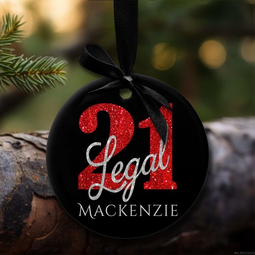 21 and Legal  Red Faux Glitter 21st Birthday Ceramic Ornament