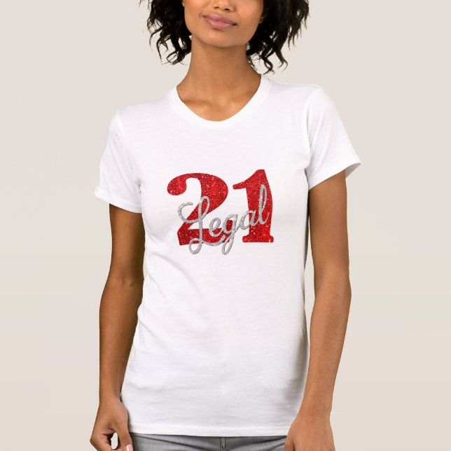 21 and Legal | Red Faux Glitter 21st Birthday T-Shirt (Front)