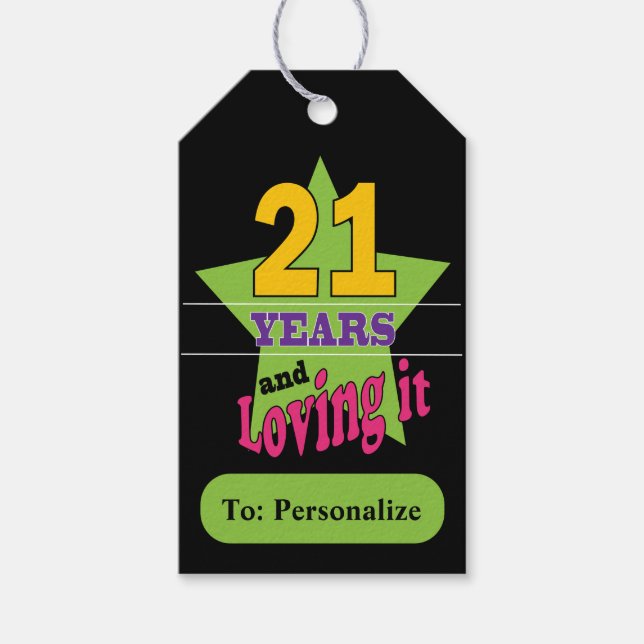 21 and Loving It Gift Tags (Front)