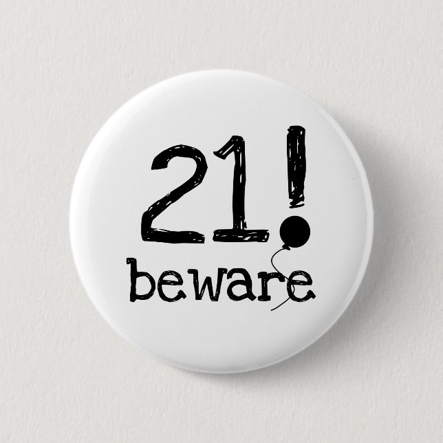 21 Beware Button (Front)