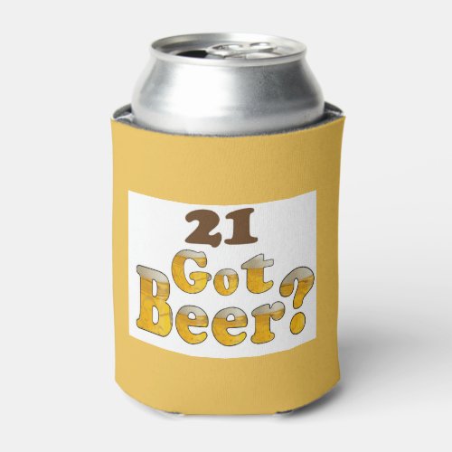 21 Got Beer Can Cooler