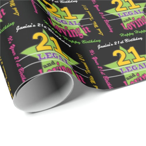 21 Legal and Loving It _ 21st Birthday Wrapping Paper