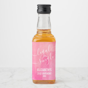 21 Legal and Single Pink Custom Mini Liquor Bottle Label