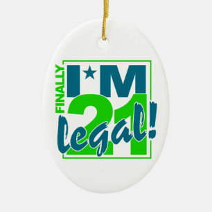 21 & LEGAL ornament, customize Ceramic Ornament