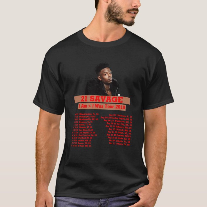 21 SAVAGE TOUR 2019 T-Shirt | Zazzle.com