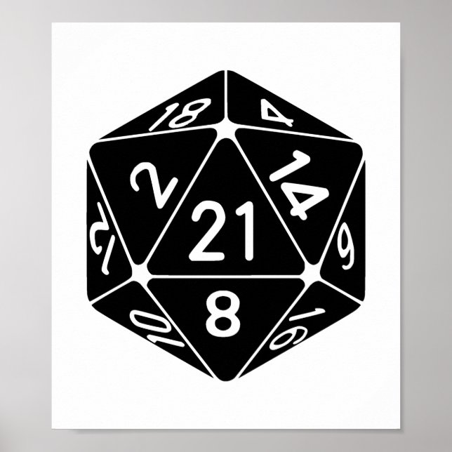 21 Sided 21st Birthday D20 Fantasy Gamer Die Poster (Front)