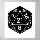 21 Sided 21st Birthday D20 Fantasy Gamer Die Poster<br><div class="desc">How is this even possible?  Do icosahedrons even work like this? Turn heads with this geometrically absurd tshirt or gift.  If this confuses you on your 21st birthday,  you're probably not drunk enough. Even for a fantasy gaming roleplay party.</div>