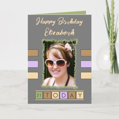 21 today add photo and name grey brown birthday card