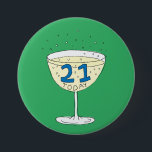 21 Today pin badge Green 21st birthday party<br><div class="desc">A badge to celebrate your 21st birthday! Look amazing with this sophisticated pin!</div>