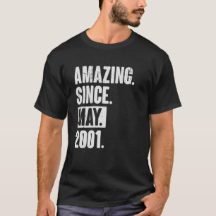 21 Year Old 21st Birthday   Amazing Since May 2001 T-Shirt