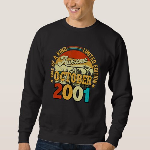 21 Year Old  Awesome Since October 2001 21st Birth Sweatshirt