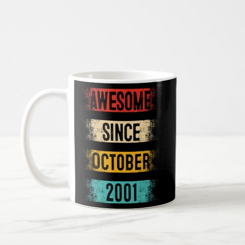 21 Year Old Awesome Since October 2001 21st Birthd Coffee Mug