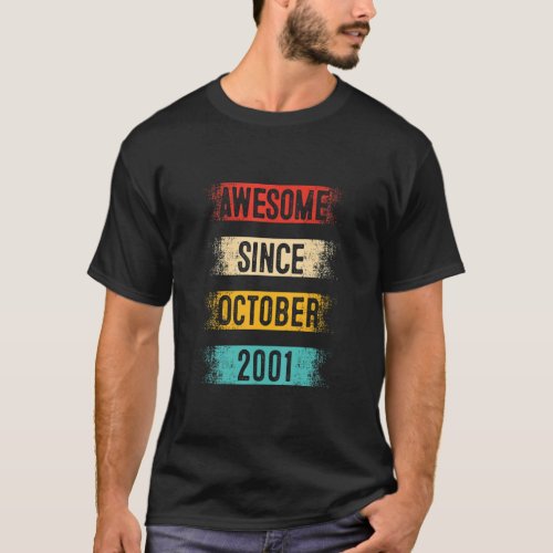 21 Year Old Awesome Since October 2001 21st Birthd T_Shirt