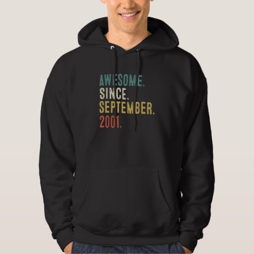 21 Year Old  Awesome Since September 2001 21st Bir Hoodie