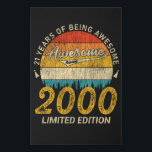 21 Year Old Bday 2000 Awesome Since 21st Birthday Faux Canvas Print<br><div class="desc">Birthday Design For anyone who's horoscope say difficult & Stubborn But totally worth.Wear it with pride at work,  school gym perfect to pair with shorts,  leggings or jeans for a casual yet trendy Look</div>