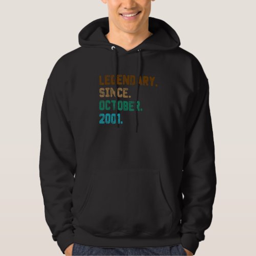 21 Year Old  Legend Since October 2001 21st Birthd Hoodie