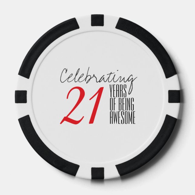 21 years of being awesome poker chips (Front)