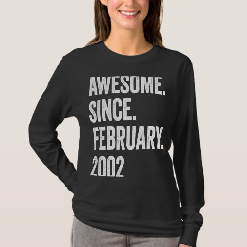 21 Years Old Awesome Since February 2002 21st Birt T_Shirt