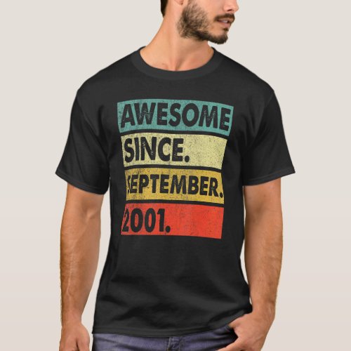 21 Years Old  Awesome Since September 2001 21st 23 T_Shirt