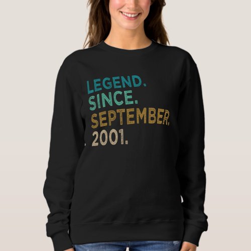 21 Years Old  Awesome Since September 2001 21st 26 Sweatshirt