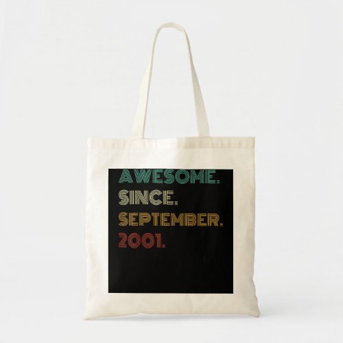 21 Years Old Awesome Since September 2001 21st Bir Tote Bag