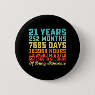 21 Years Old Birthday Quote Funny 21st B-Day Math Button