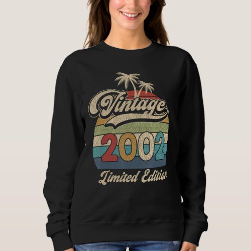 21 Years Old Vintage 2002 Limited Edition 21st Bir Sweatshirt