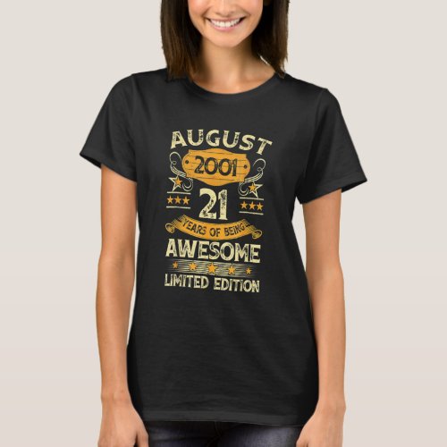 21 Years Old  Vintage August 2001 21st Birthday T_Shirt