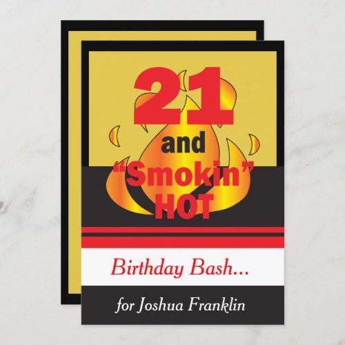 21and Smokin Hot Birthday Invitation