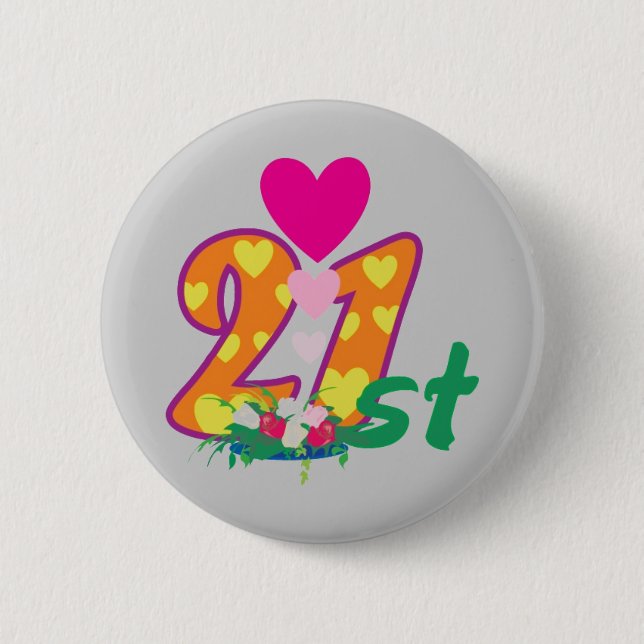 21st, 21 today personalized birthday button (Front)