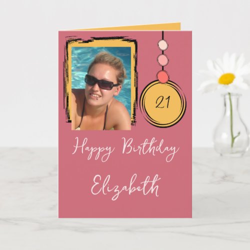 21st add name photo any age pink birthday card
