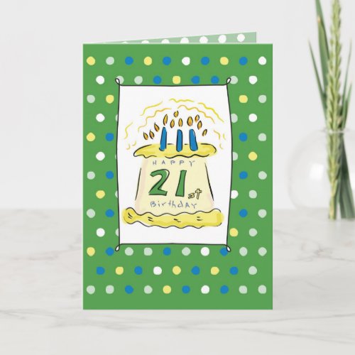 21st Bday Cake Card