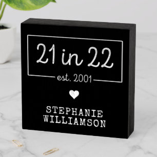 21st Birthday 21 in 22 est 2001 Birthday Party Wooden Box Sign