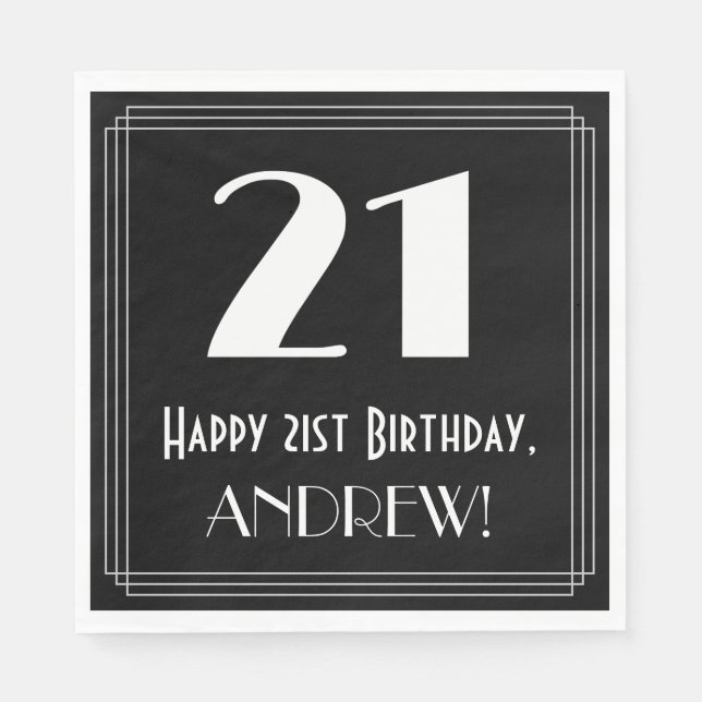 21st Birthday ~ Art Deco Inspired Look "21", Name Napkins (Front)