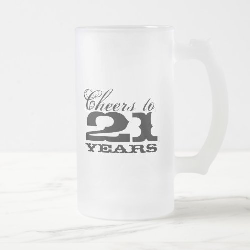 21st Birthday Beer Mug for men  Cheers to 21 year