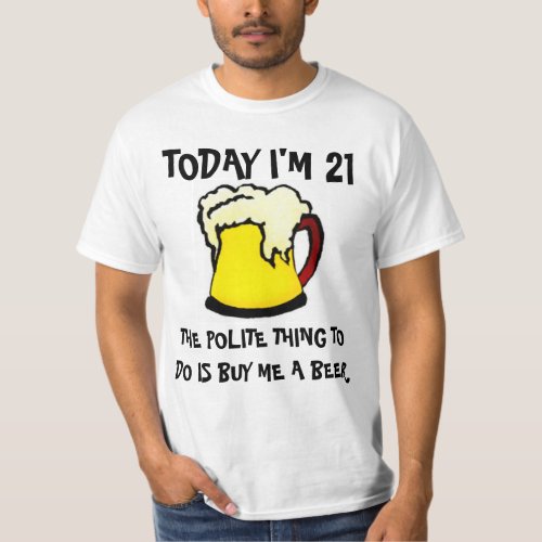 21st Birthday Beer T_Shirt