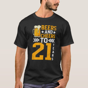 21st Birthday Beers And Cheers To 21 Years Mug Of  T-Shirt