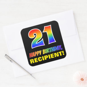 21st Birthday: Bold, Fun, Simple, Rainbow 21 Square Sticker