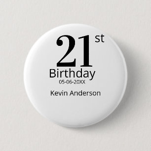 21st birthday bold letter name date simple man boy button