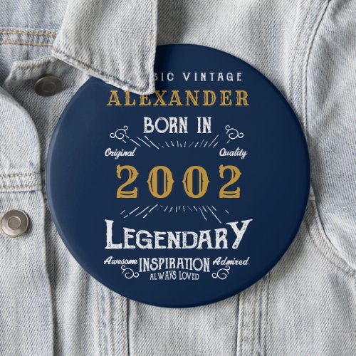 21st Birthday Born 2002 Add Name Blue Gold Legend Button