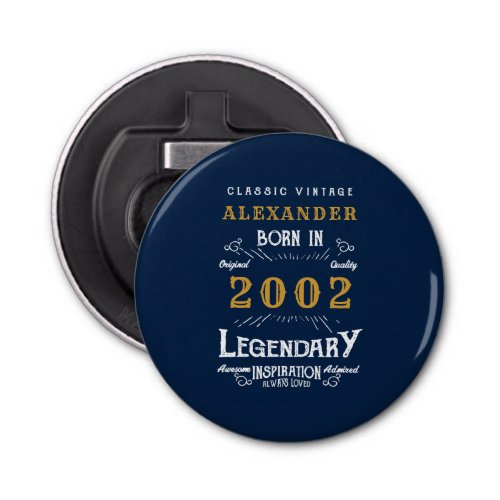 21st Birthday Born 2002 Legend Blue Gold Retro Bottle Opener