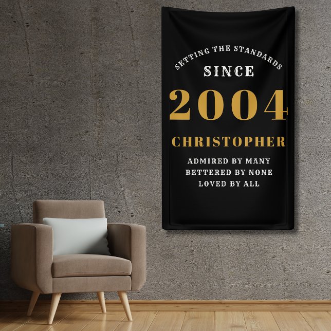 21st Birthday Born 2004 Add Name Black Gold Banner (21st birthday banner in black and gold with personalized name and year.)