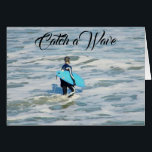 ***21st BIRTHDAY*** CATCH A WAVE AND GO FOR IT!<br><div class="desc">If there is a "21 year old" in Your Life-send this COOL birthday card,  today :)</div>