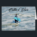 ***21st BIRTHDAY*** CATCH A WAVE AND GO FOR IT!<br><div class="desc">If there is a "21 year old" in Your Life-send this COOL birthday card,  today :)</div>