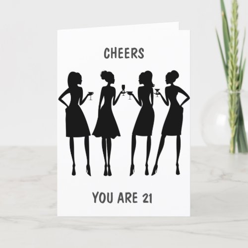 21st BIRTHDAY CELEBRATE AND CHEERS TO YOU Card