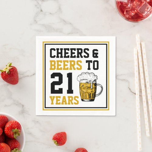 21st Birthday Cheers  Beers to 21 Years Napkins