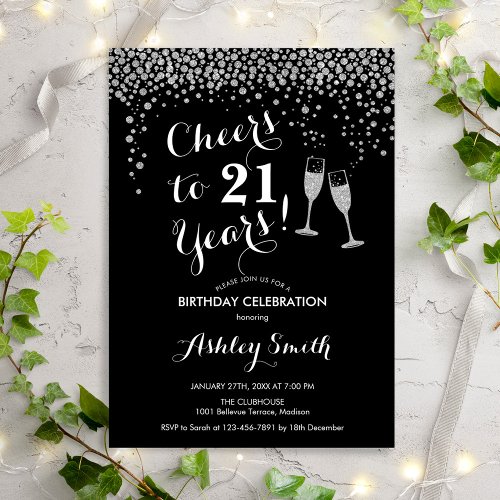  21st Birthday _ Cheers To 21 Years Black Silver Invitation