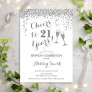 21st Birthday - Cheers To 21 Years Silver White Invitation